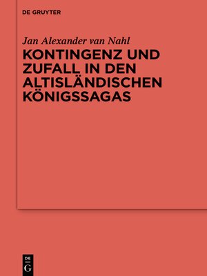 cover image of Kontingenz und Zufall in den altisländischen Königssagas